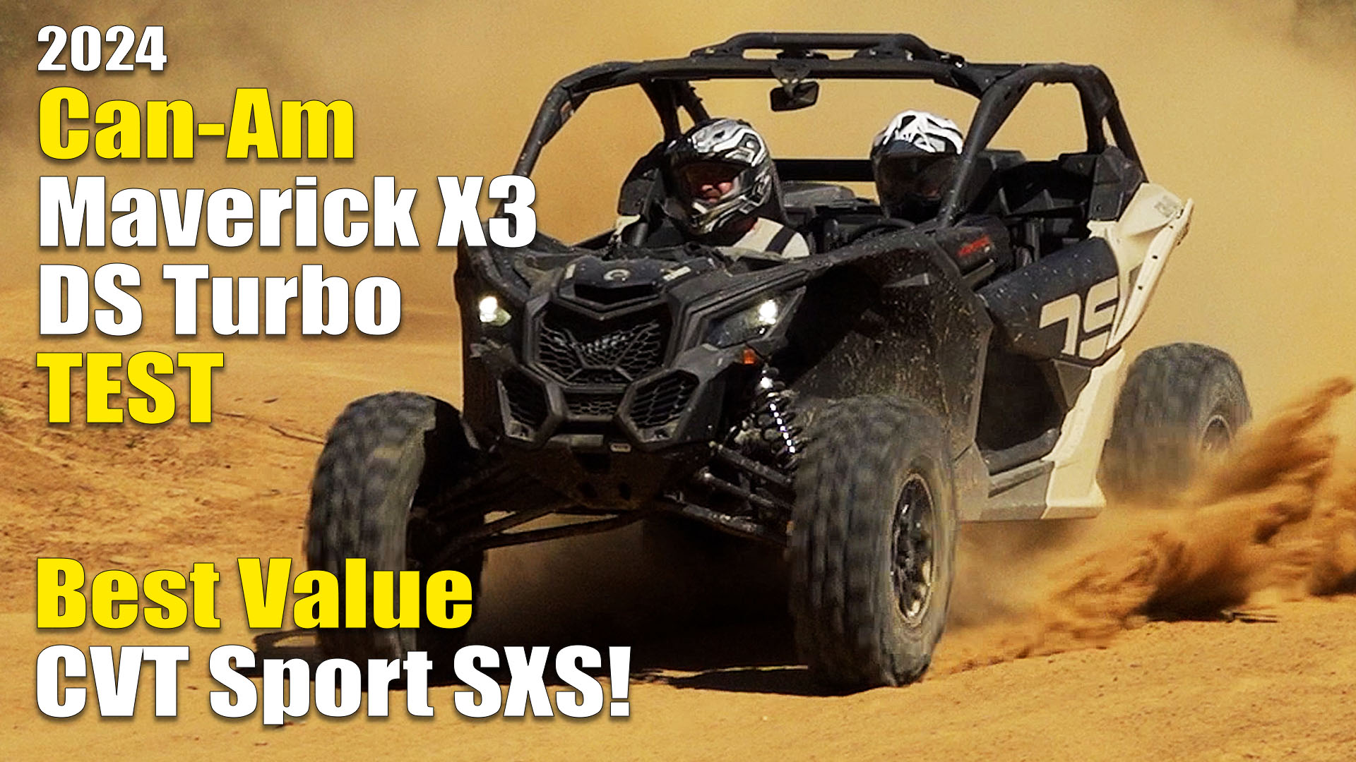 2024 CanAm Maverick X3 DS Turbo Test Review Best Value Sport SXS